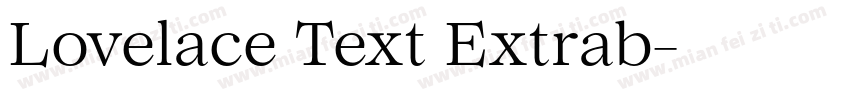 Lovelace Text Extrab字体转换